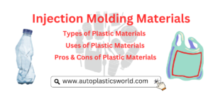 Injection Molding Materials